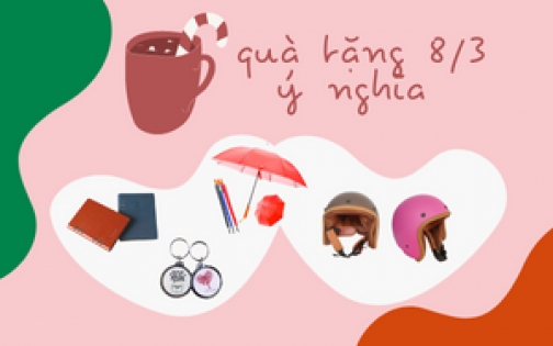 Quà tặng 8/3 ý nghĩa cho mẹ, bạn bè và một nửa yêu thương